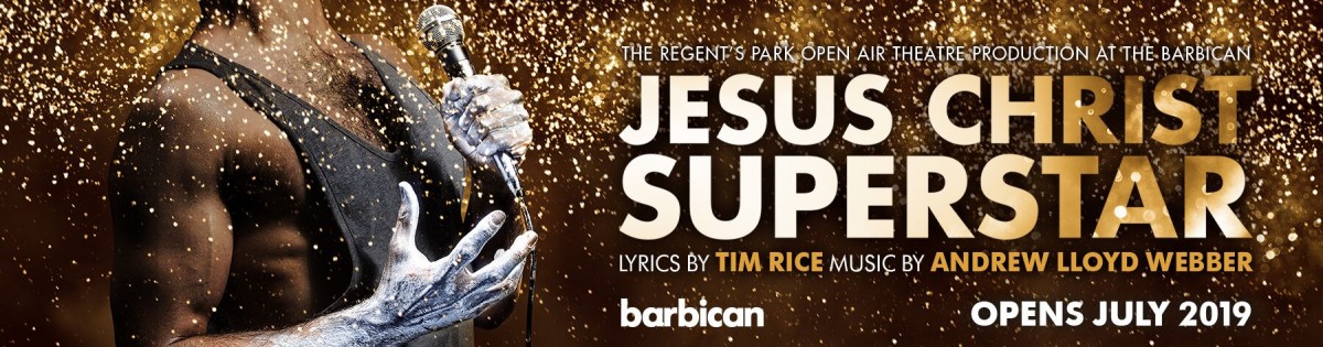 Jesus Christ Superstar tickets including dinner packages cheap deals 1st 4 London Theatre